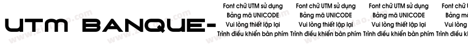 UTM Banque字体转换